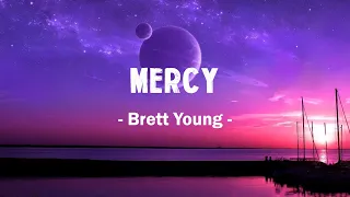 Brett Young – Mercy (Lyric)