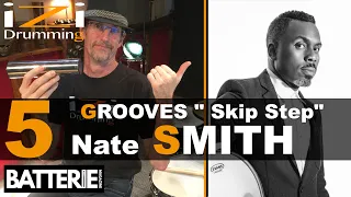 5 GROOVES Nate SMITH "Skip Step" ◊ iZi Drumming ◊ Batterie Magazine 194 ◊ Cours de Batterie