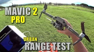 DJI Mavic 2 PRO Range Test - How Far Will It Go? (Light Urban)