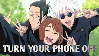 「 Jujutsu Kaisen 」Turn your phone off  [AMV/EDIT] Quick one !!!