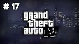 [Let's Play] Grand Theft Auto 4 - The Master and The Molotov - Part 17