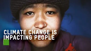 Climate change is impacting people everywhere