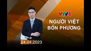 Người Việt bốn phương - 24/04/2023| VTV4