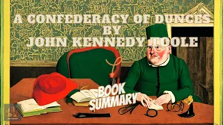 A Confederacy of Dunces by John Kennedy Toole Book Summaries in English 📚