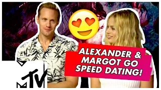 Margot Robbie & Alexander Skarsgard Go Speed Dating | MTV Movies