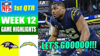 Baltimore Ravens vs Los Angeles Chargers FULL 1st QTR WEEK 12 | NFL Highlights 2023