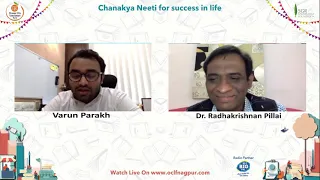 Chanakya Neeti for success in life by Dr  Radhakrishnan Pillai   Moderator Varun Parakh.