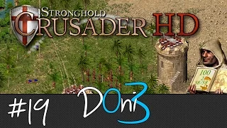 Stronghold Crusader Mission 19 A Date With History Walkthrough | Gameplay | Tutorial