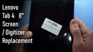 Lenovo Tab 4 TB-8504 LCD and Digitizer Replacement