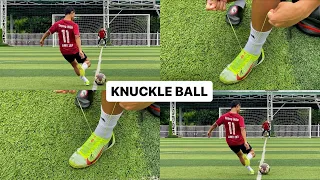 "KNUCKLE BALL" Kiểu sút mà mọi thủ môn đều ngán ngẫm