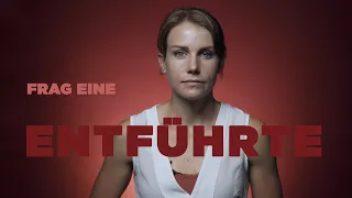 FRAG EINE ENTFÜHRTE | Nathalie über den schlimmsten Tag ihres Lebens