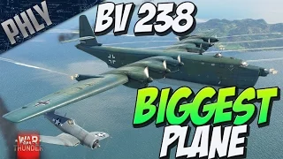 WAR THUNDERS BIGGEST PLANE - BV 238 - (War Thunder 1.63 Gameplay)