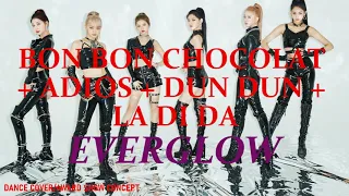 EVERGLOW - Bon Bon Chocolat + Adios + Dun Dun + LA DI DA (Dance Cover Remix / Award Show Concept)