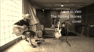 Love In Vain / The Rolling Stones　(cover)