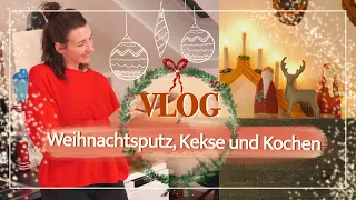Weihnachtlicher VLOG - Kekse backen, Weihnachtsputz, kochen und arbeiten  / 4 Tage