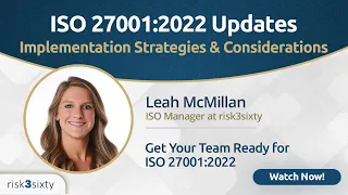 ISO 27001 2022 Updates: Everything You Need to Get Certified (Part 2)