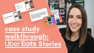 Case Study walk through: Uber Eats Stories