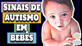 AUTISMO INFANTIL: 38 Sinais e Sintomas de Autismo em Bebê AULAO-01