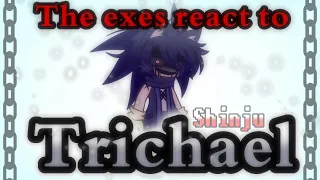 The exes react to Trichael | Gacha Club | Reaction | sad?(probably not)