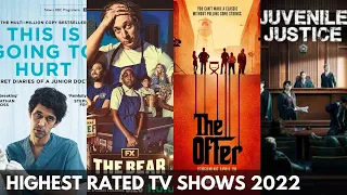 The 10 Highest Rated TV Shows of 2022 - Based on IMDB and Rotten Tomatoes Ratings