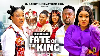 FATE OF A KING  (SEASON 11&12){NEW TRENDING MOVIE}-2024 LATEST NIGERIAN NOLLYWOOD MOVIES