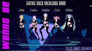 [MMD Viewer] Gothic Rock Vocaloids - Wanna Be