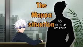 The Mappa situation | AniMyna