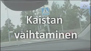 DL Kaistan vaihtaminen