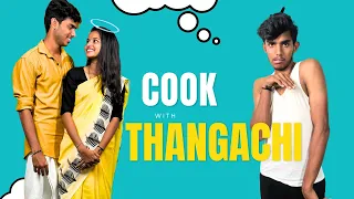 Cook With Thangachi❤️ Wait For The Twist 😂 FULL FUN🤣 #shorts #youtubeshorts #comedy