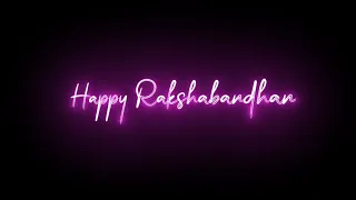 Pagle Tu Mera Bhai Hai 😍| Happy Rakshabandhan status 👧| Black Screen status 🖤