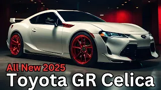 The 2025 Toyota GR Celica Unveiling The Legend Returns