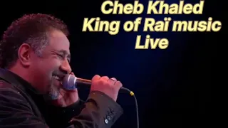 Cheb Khaled - Live Concert