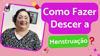 Remédio Para Menstruação Descer - Patricia Amorim por Famivita