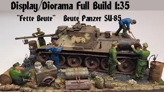 Display/ Diorama " Fette Beute" Full Build   Beute Panzer SU-85