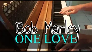 Bob Marley ~ One Love PIANO COVER