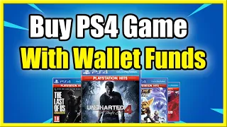 How to Buy PS4 Games with Wallet Funds (Fix Can't Buy Games)