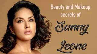 BEAUTY AND MAKEUP SECRETS OF SUNNY LEONE I JYOT RANDHAWA