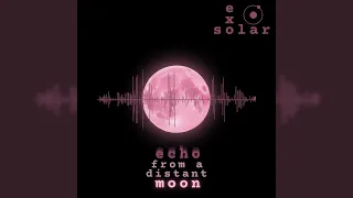 echo from a distant moon