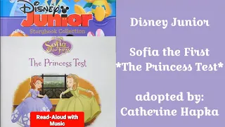 Disney, Sofia The First The Princess Test: Kids Book Read Aloud,#sofiathefirst #disney #disneyjunior