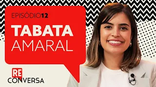 Tabata Amaral - Vila Missionária, Harvard: há lugar para a centro-esquerda no país? | Reconversa #12