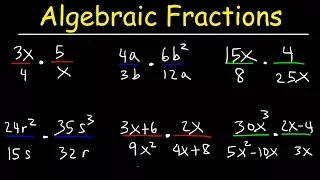 Multiplying Algebraic Fractions