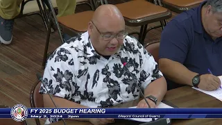 FY 2025 Budget Hearing - Senator Joe S. San Agustin - MAY 2, 2024 2PM MCOG