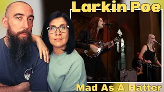Larkin Poe - Mad As A Hatter (REACTION) with my wife