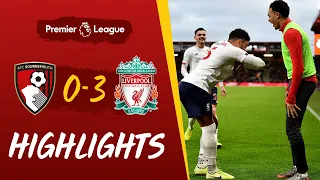 Bournemouth 0-3 Liverpool | Reds hit three on the road | Highlights