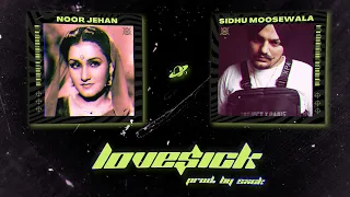 Sidhu Moosewala x Noor Jehan - LoveSick (Prod. SXCK)