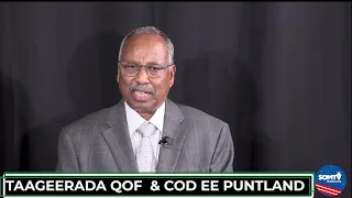 Taageerada Qof & Cod ee Maamulka Puntland Sanator Majiino & Gen. Shiino