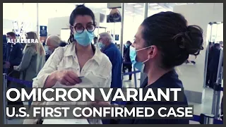 US reports first confirmed case of Omicron variant