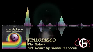 The Kolors - Italodisco (Gianni Innocenti Extended Remix) -2004 Style-