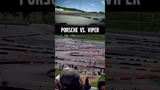 Porsche Vs. Viper