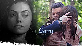 elijah & hayley l I'm Sorry [+5x08]